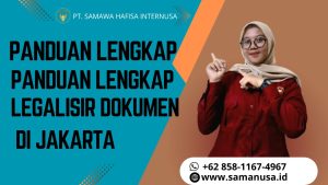 Panduan Lengkap Legalisir Dokumen di Jakarta