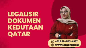 Thumbnail LEGALISIR DOKUMEN KEDUTAAN QATAR