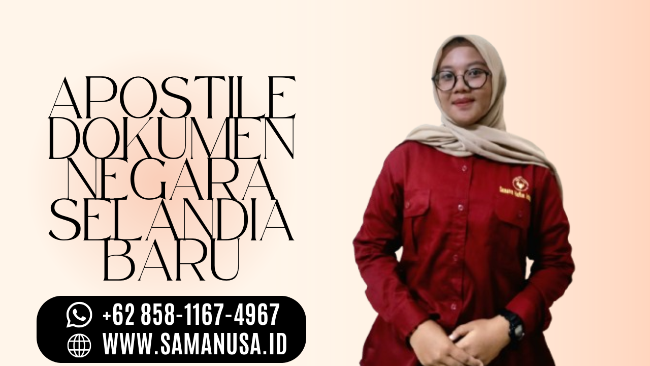 Thumbnail APOSTILE DOKUMEN NEGARA SELANDIA BARU